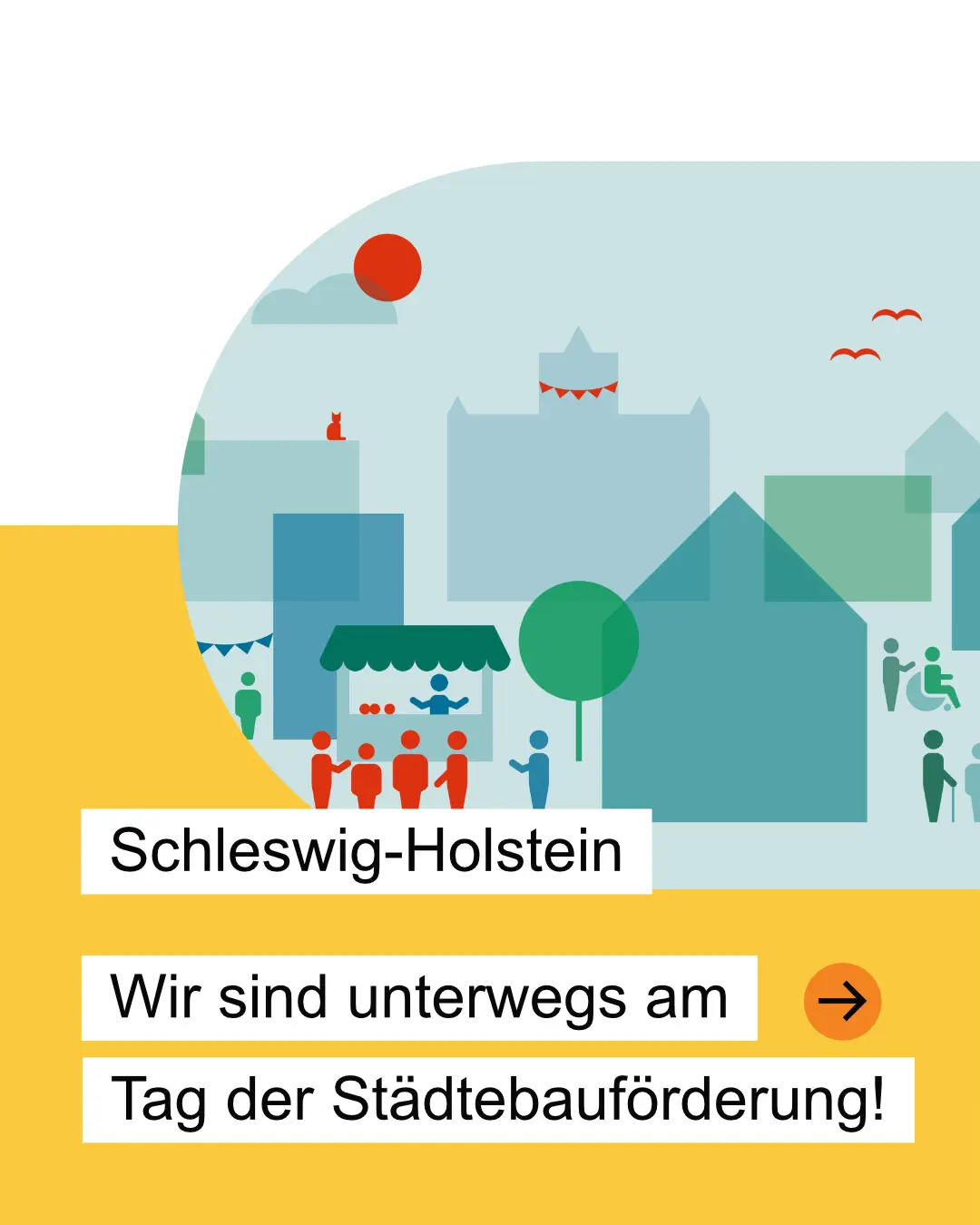 Schleswig-Holstein: Wir sind unterwegs am Tag der Städtebauförderung!